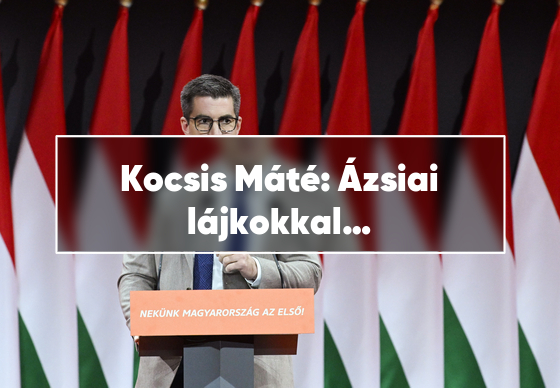Kocsis Máté: Ázsiai lájkokkal próbálnak lejáratni